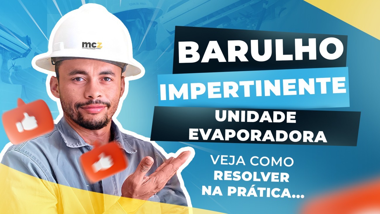 DAKIN BARULHO IMPERTINENTE UNIDADE EVAPORADOR VEJA COMO RESOLVER NA PRÁTICA OFICIAL